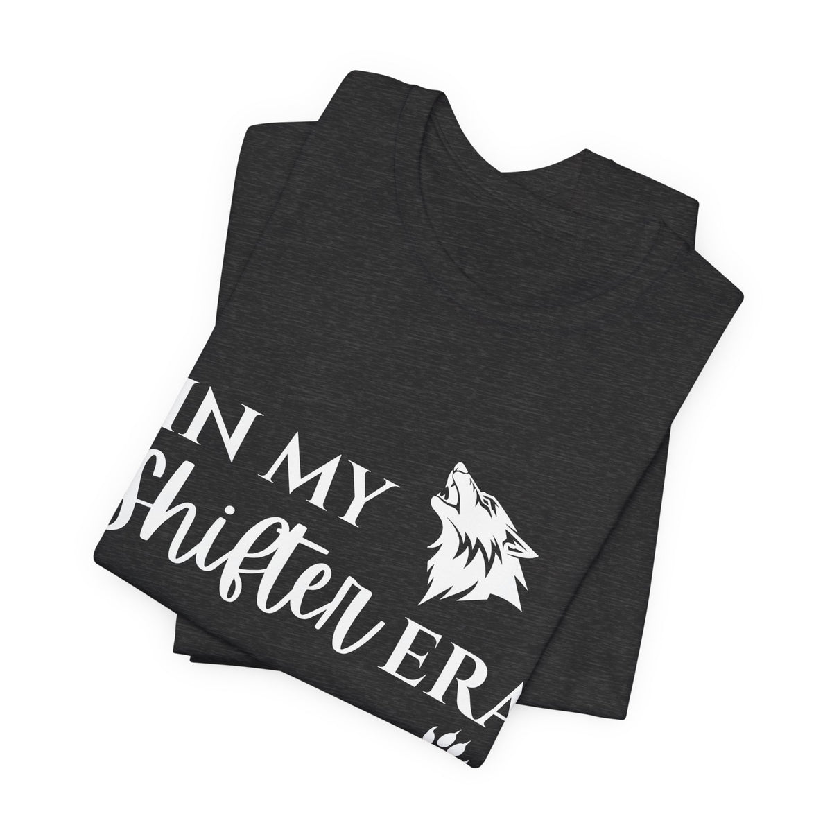 In My Shifter Era T-Shirt — Werewolf Paw & Wolf Head Graphic