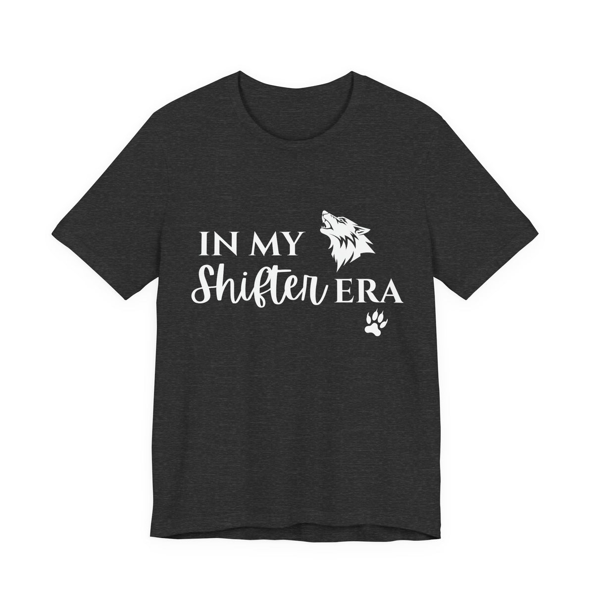 In My Shifter Era T-Shirt — Werewolf Paw & Wolf Head Graphic