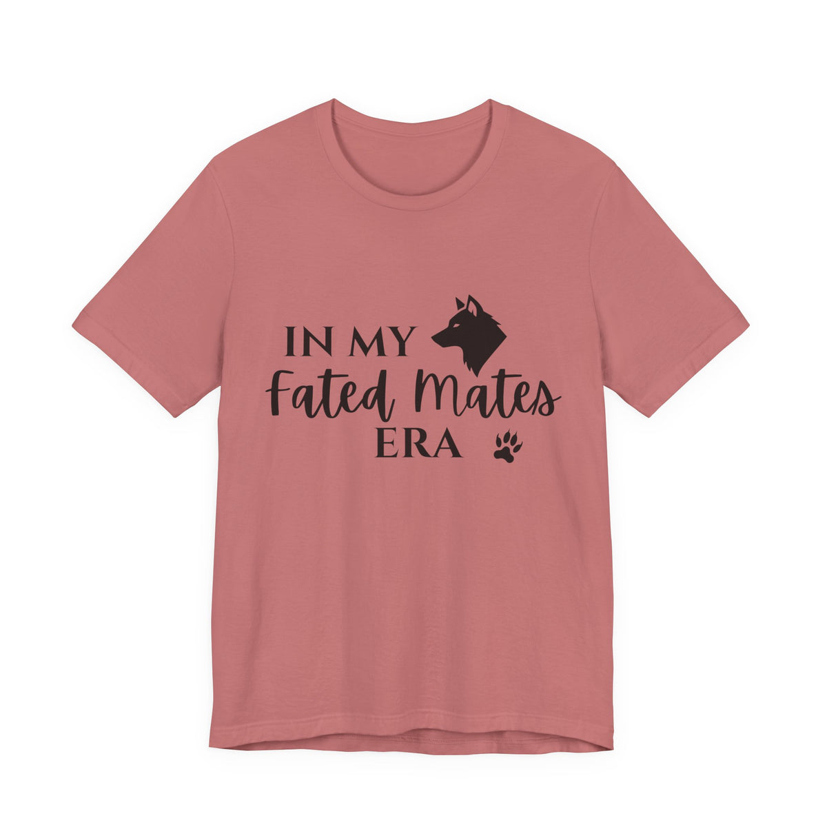In My Fated Mates Era Tee — Werewolf Paw Print Graphic T-Shirt