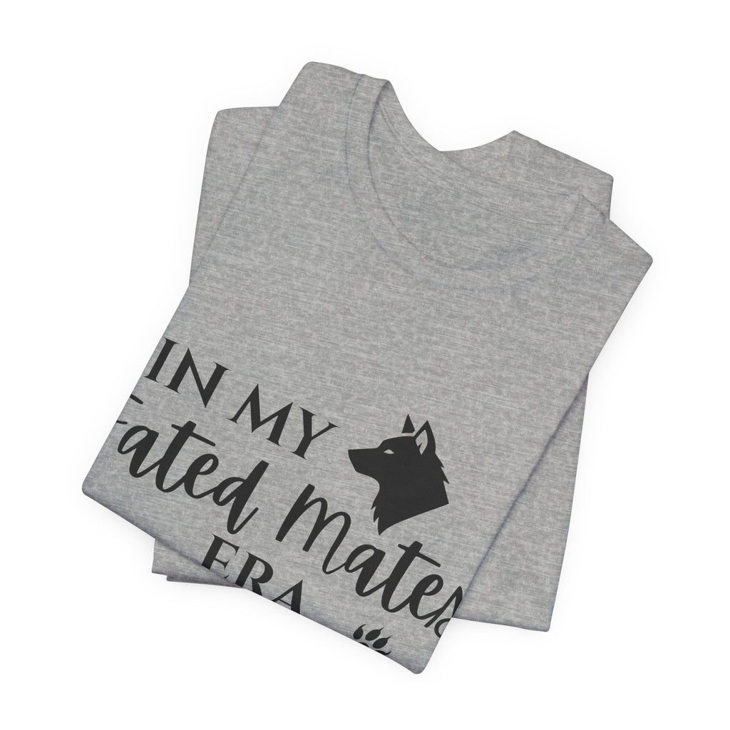 In My Fated Mates Era Tee — Werewolf Paw Print Graphic T-Shirt