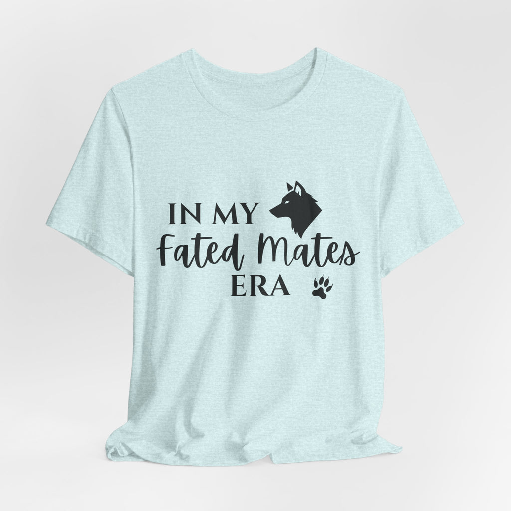 In My Fated Mates Era Tee — Werewolf Paw Print Graphic T-Shirt