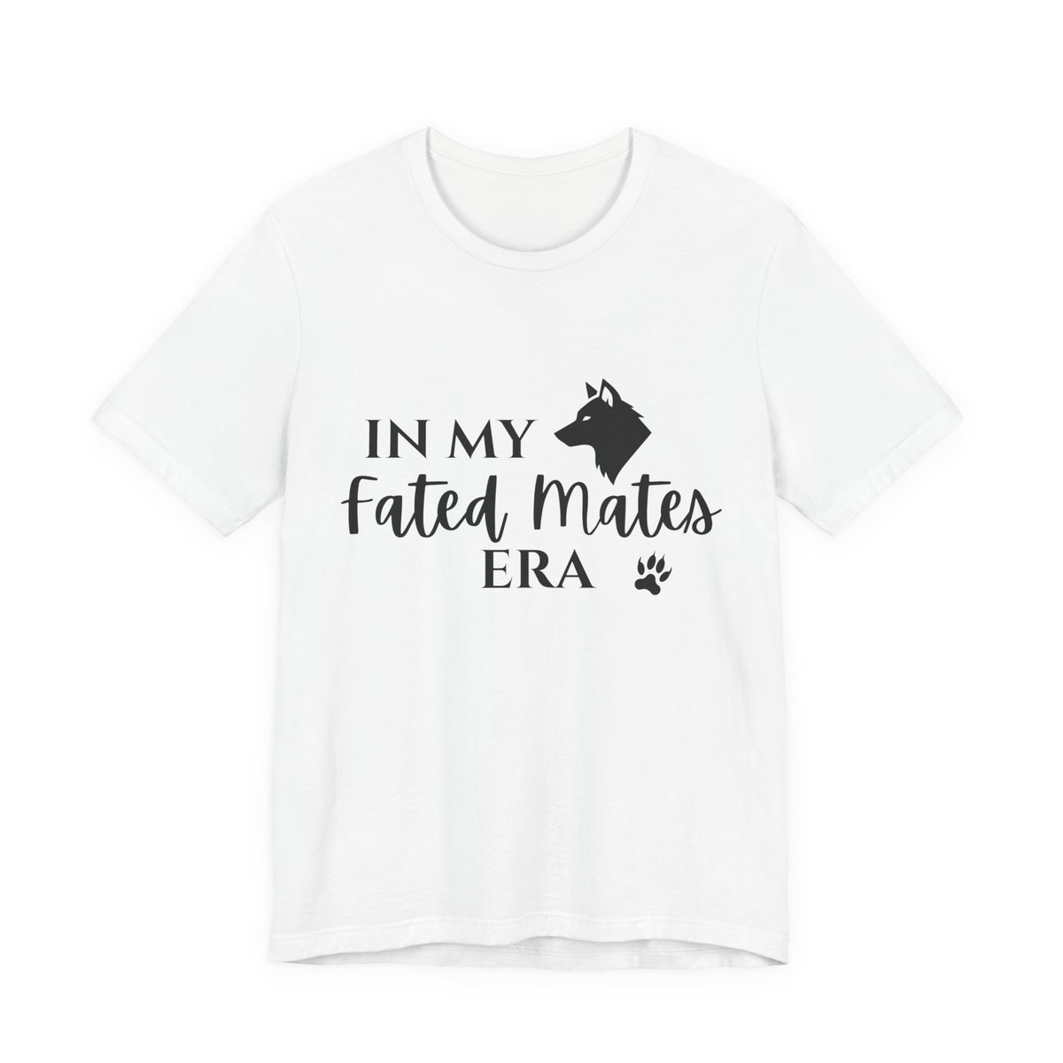 In My Fated Mates Era Tee — Werewolf Paw Print Graphic T-Shirt